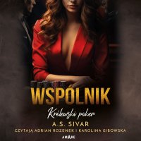 Wspólnik. Królewski poker - A.S. Sivar - audiobook