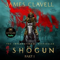 Shogun, Part One - James Clavell - audiobook