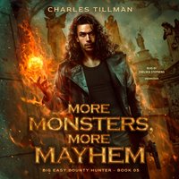More Monsters, More Mayhem - Michael Anderle - audiobook