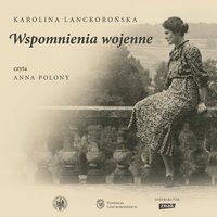 Wspomnienia wojenne - Lanckorońska Karolina - audiobook