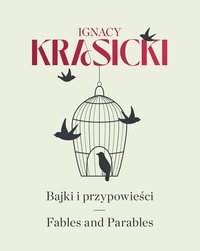 Bajki i przypowieści. Wydanie polsko-angielskie - Ignacy Krasicki - ebook