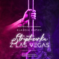 Striptizerka z Las Vegas - Klaudia Kupiec - audiobook