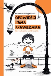 Opowieści Pana Krawężnika - Anna Lasoń-Zygadlewicz - ebook