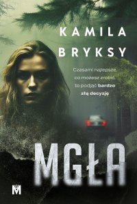 Mgła - Kamila Bryksy - ebook
