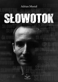 Słowotok - Adrian Musiał - ebook