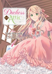 Duchess in the Attic. Volume 1 - Mori - ebook