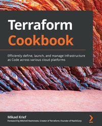 Terraform Cookbook - Mikael Krief - ebook