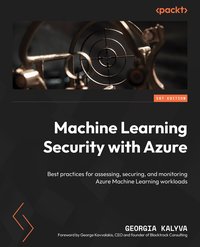 Machine Learning Security with Azure - Georgia Kalyva - ebook