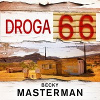 Droga 66 - Becky Masterman - audiobook