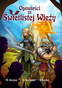 Opowieści ze Świetlistej Wieży - Michał Krzyżan - ebook