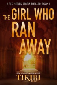 The Girl Who Ran Away - Tikiri Herath - ebook