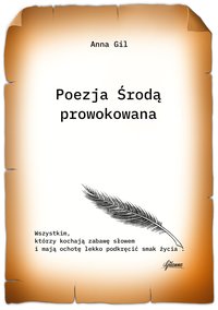 Poezja Środą prowokowana - Anna Gil - ebook