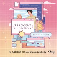7 procent Ro Devereux - Ellen O'Clover - audiobook