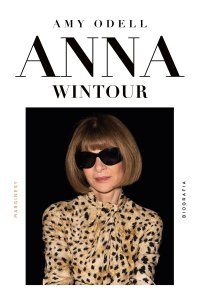 Anna Wintour - Amy Odell - ebook