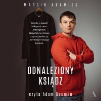 Odnaleziony ksiądz - Marcin Adamiec - audiobook