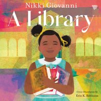 A Library - Nikki Giovanni - audiobook