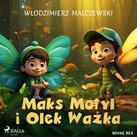 Maks Motyl i Olek Ważka - Włodzimierz Malczewski - audiobook