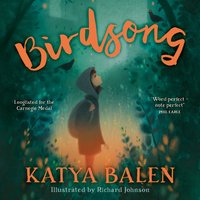 Birdsong - Katya Balen - audiobook