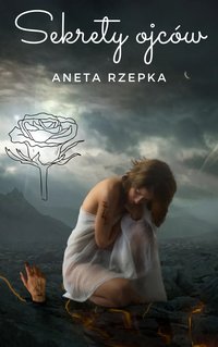 Sekrety ojców - Aneta Rzepka - ebook