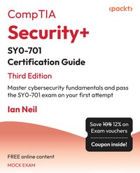 CompTIA Security+ SY0-701 Certification Guide - Ian Neil - ebook