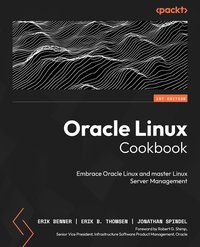 Oracle Linux Cookbook - Erik Benner - ebook