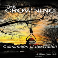 The Crowning - Thomas James Feely - audiobook