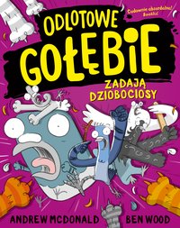 Odlotowe gołębie zadają dziobociosy - Andrew McDonald - ebook