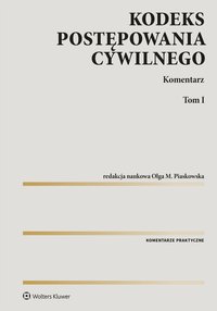 Kodeks postępowania cywilnego. Komentarz. Tom 1 i 2 - Małgorzata Anaszkiewicz-Nieznańska - ebook