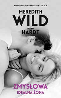 Zmysłowa idealna żona - Meredith Wild - ebook