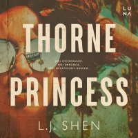 Thorne Princess - L.J. Shen - audiobook