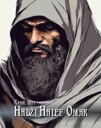 Hadżi Halef Omar - Karol May - ebook