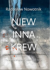 Niewinna Krew - Radosław Nowotnik - ebook