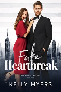 The Fake Heartbreak - Kelly Myers - ebook