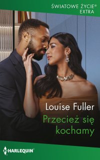 Przecież się kochamy - Louise Fuller - ebook
