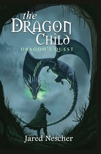 The Dragon Child - Jared Nescher - ebook