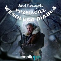 Przyjaciel wesołego diabła - Kornel Makuszyński - audiobook