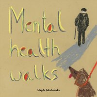 Mental health walks - Magda Jakubowska - ebook