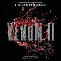 Venom. Tom 2. W otchłani chaosu - Aleksandra Kondraciuk - audiobook