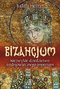 Bizancjum - Judith Herrin - ebook