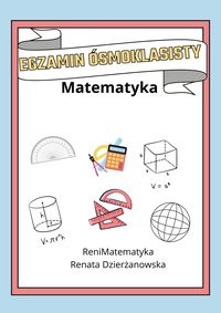 Matematyka. Egzamin Ósmoklasisty. 190 pewniaków egzaminacyjnych. - Renata Dzierżanowska - ebook