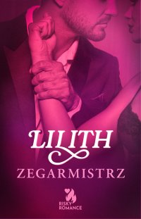 Zegarmistrz - Lilith - ebook