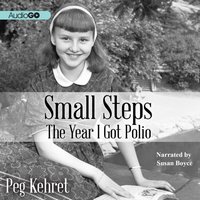Small Steps - Peg Kehret - audiobook