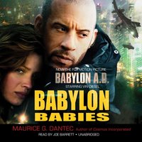 Babylon Babies - Maurice G. Dantec - audiobook