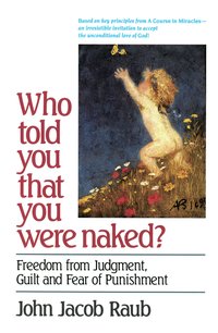 Who Told You That You Were Naked? - John Jacob Raub - ebook