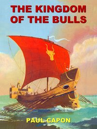 The Kingdom of the Bulls - Paul Capon - ebook