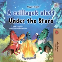 A csillagok alatt Under the Stars - Sam Sagolski - ebook