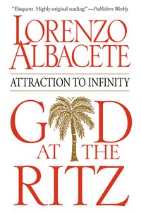 God at the Ritz - Lorenzo Albacete - ebook
