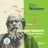 Ekspresem z Sokratesem - Eric Weiner - audiobook