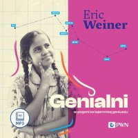 Genialni - Eric Weiner - audiobook