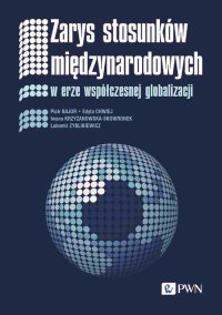 Zarys stosunków międzynarodowych - Lubomir Zyblikiewicz - ebook